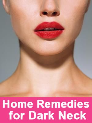 Home remedies for dark neck