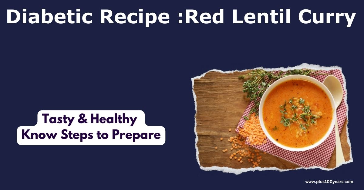 Diabetic Recipe Red Lentil Curry 