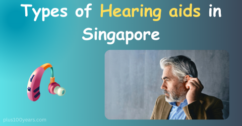 TYPES OF HEARING AIDS IN SINGAPORE
