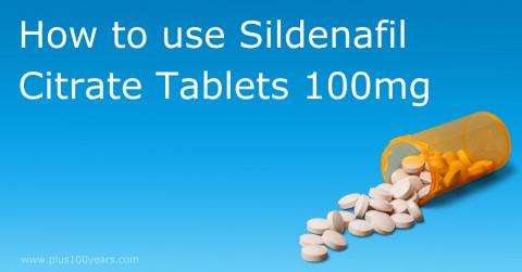 How to use Sildenafil Citrate Tablets 100mg