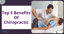 Top 5 Benefits of Chiropractic