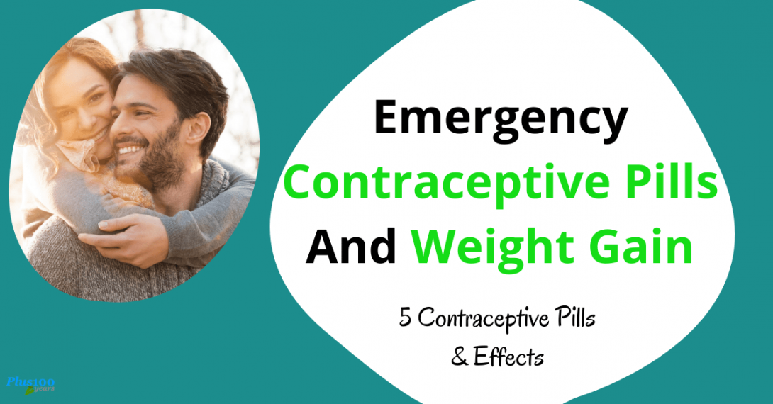 Emergency Contraceptive Pills And Weight Gain