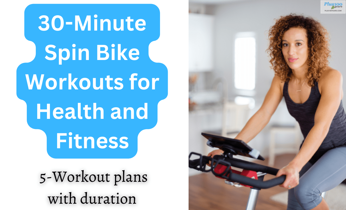 30 Minute Spin Bike Workouts For Health