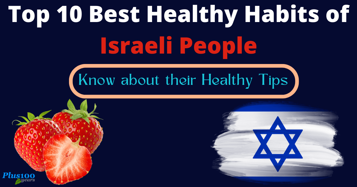 Healthy habits of Israeli people 