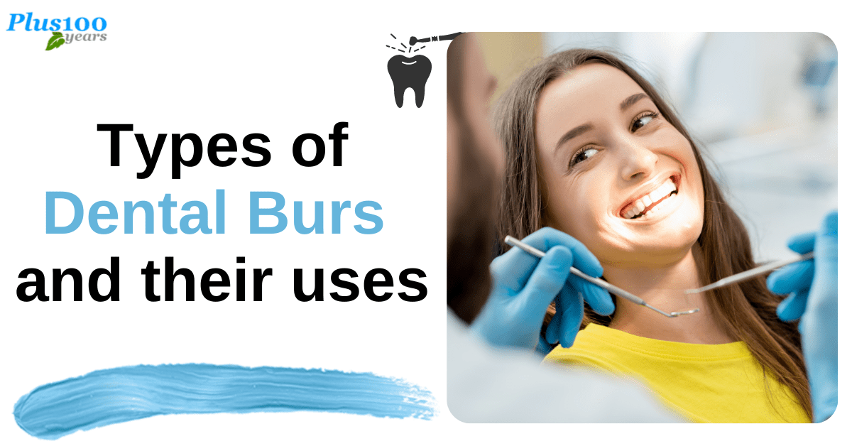 Types Of Dental Burs 