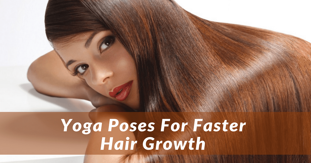 Yoga for Hair Growth