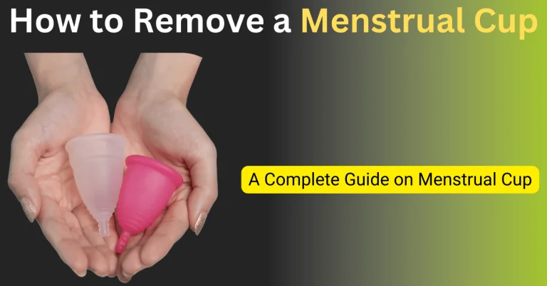 How to remove a menstrual cup