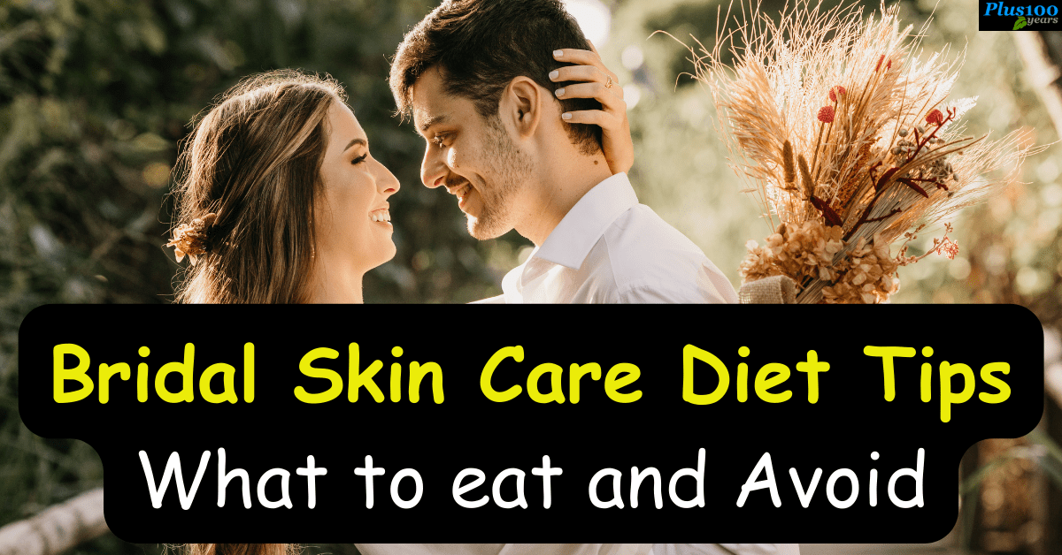 Bridal Skin Care Tips